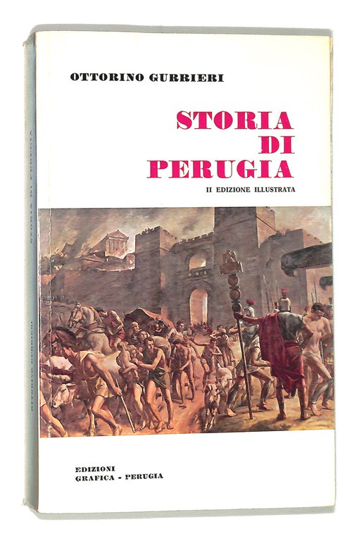 Storia di Perugia - II edizione illustrata