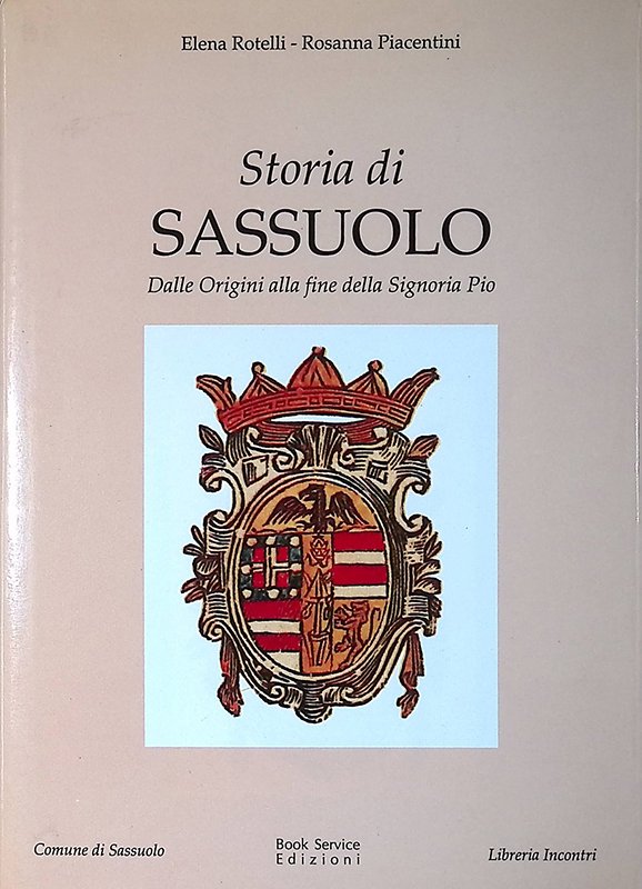 Storia di Sassuolo. Dalle origini alla fine della Signoria Pio | Immagine principale