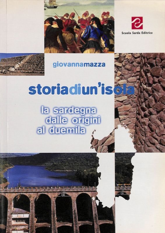Storia di un isola. a Sardegna dalle origini al 2000 | Immagine principale