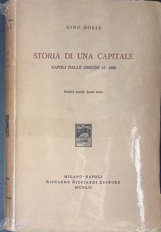 Storia di una capitale. Napoli dalle origini al 1860