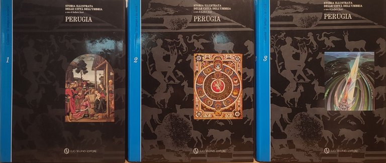 Storia illustrata delle città dell'Umbria. Perugia. Volume 1-2-3