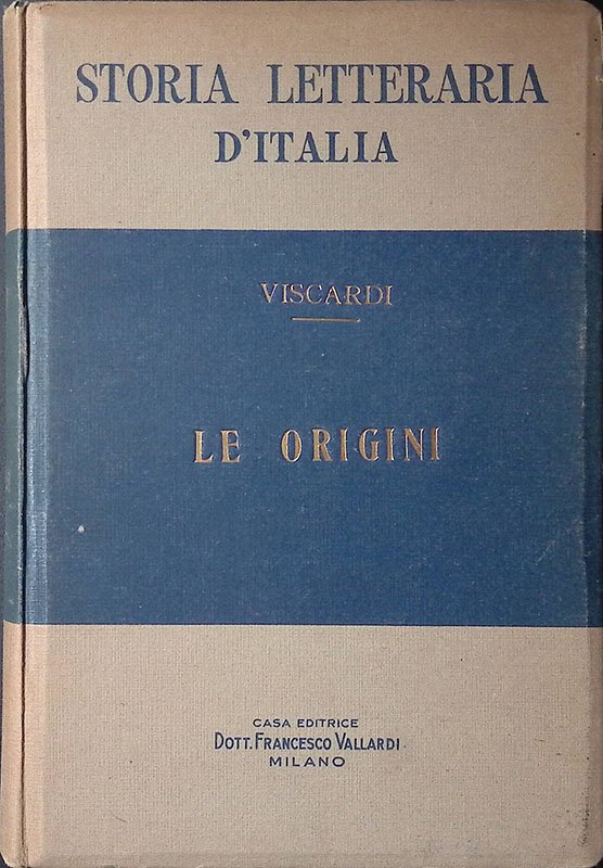 Storia letteraria d'Italia. Le origini | Immagine principale