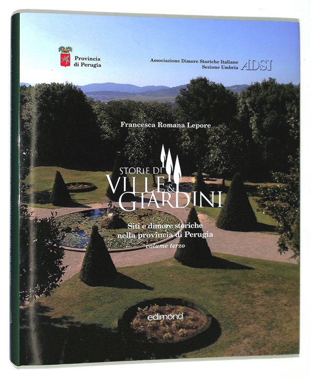 Storie di Ville e Giardini. Siti e dimore storiche nella … | Immagine Gallery 1