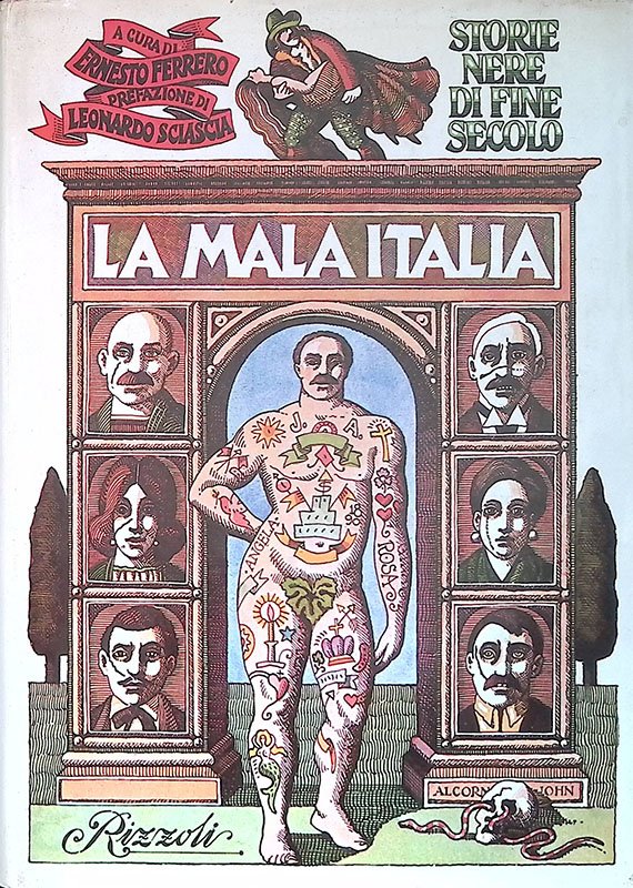 Storie nere di fine secolo. La Mala Italia