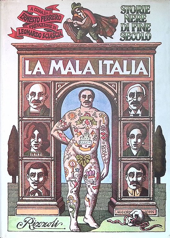 Storie nere di fine secolo. La Mala Italia