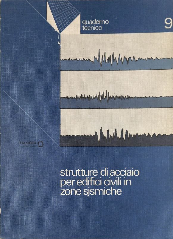 Strutture di acciaio per edifici civili in zone sismiche