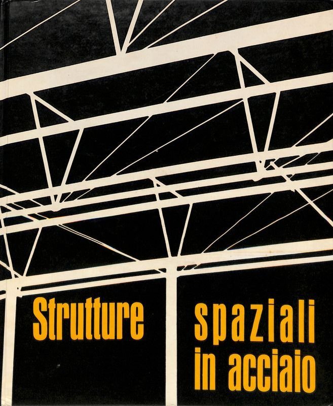 Strutture spaziali in acciaio