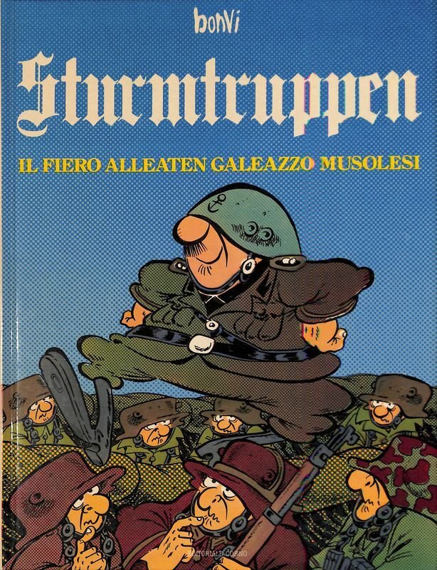 Sturmtruppen. Il fiero alleaten Galeazzo Musolesi