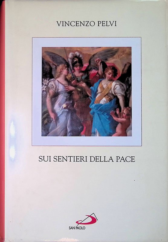 Sui sentieri della pace