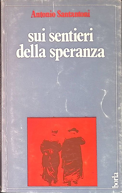 Sui sentieri della speranza | Immagine principale