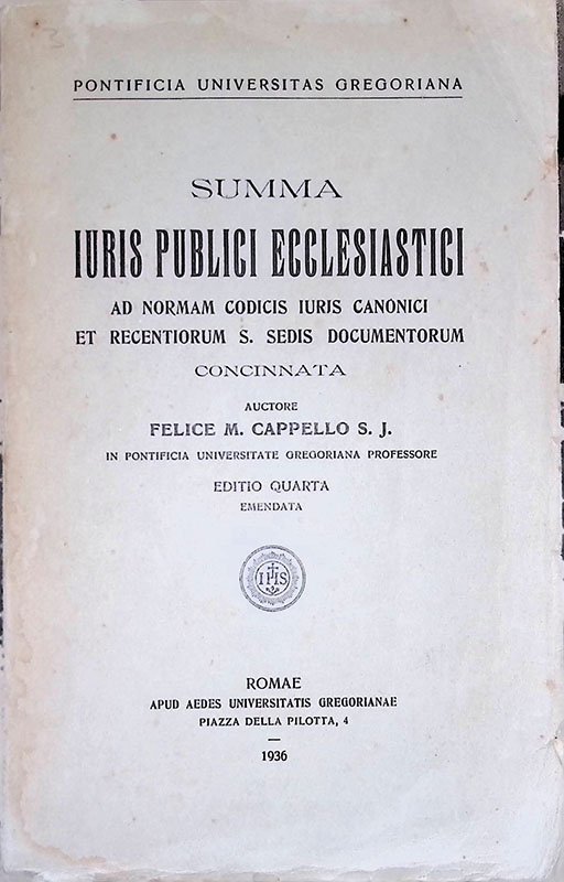 Summa. Iuris Publici Ecclesiastici ad normam codicis iuris canonici et …