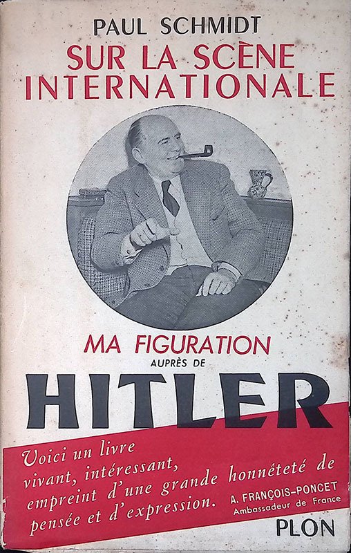 Sur la scene internationale. Ma figuration aupres de Hitler 1933-1945 | Immagine principale