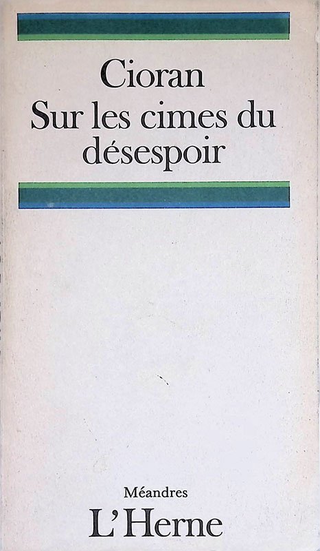 Sur les cimes du désespoir