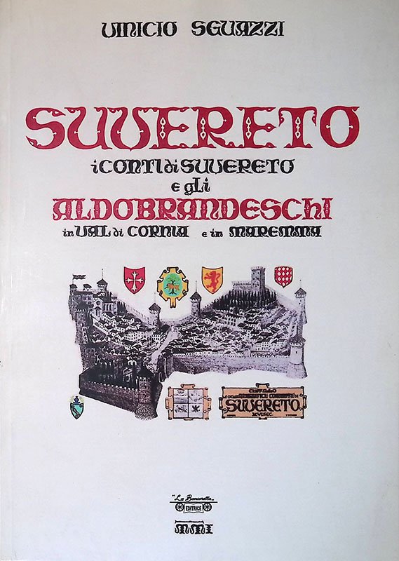 Suvereto. I conti di Suvereto e gli Aldobrandeschi in Val …