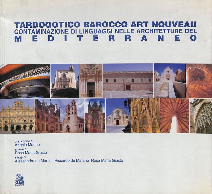 Tardogotico Barocco Art Nouveau. Contaminazione di linguaggi nelle architetture del … | Immagine principale