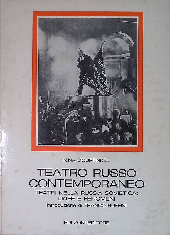 Teatro russo contemporaneo. Teatri nella Russia sovietica: linee e fenomeni