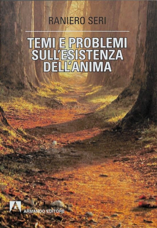 Temi e problemi sull'esistenza dell'anima