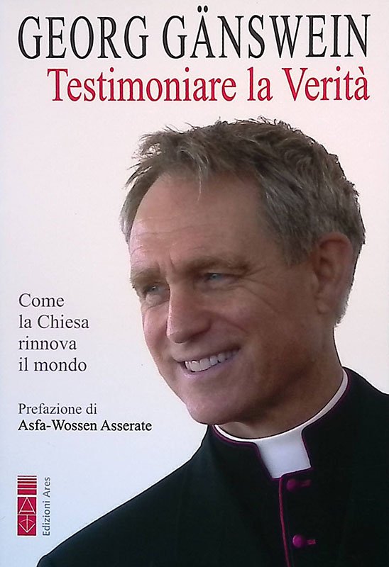 Testimoniare la verità. Come la Chiesa rinnova il mondo