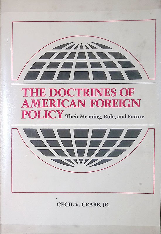 The Doctrines of American Foreign Policy: Their Meaning, Role, and … | Immagine principale