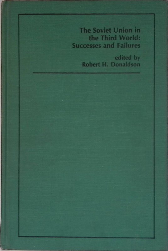 The Soviet Union in the Third World. Successes and failures | Immagine principale