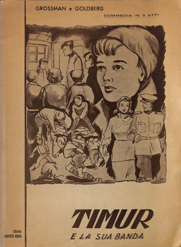 Timur e la sua banda. Commedia in tre atti e … | Immagine principale