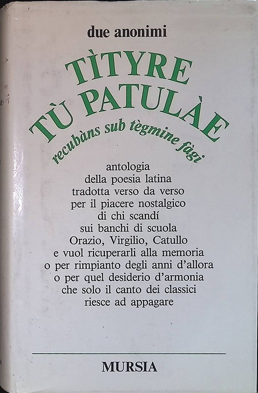 Tityre tu patulae. Recubàns Sub Tègmine Fàgi