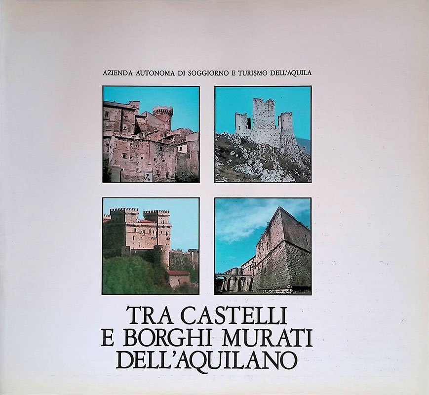 Tra castelli e borghi murati dell'aquilano