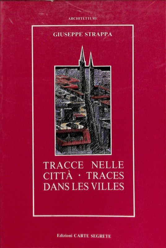 Tracce nelle città - Traces dans les villes