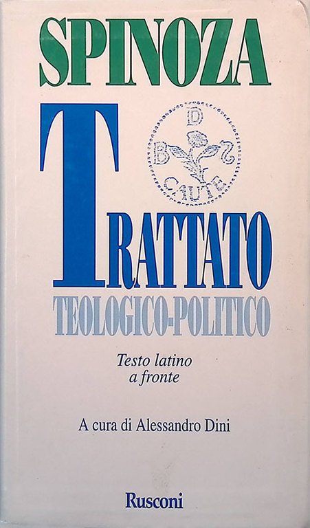 Etica e Trattato Teologico-Politico, Libri