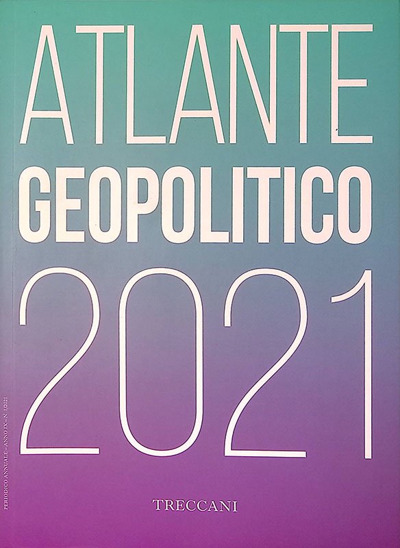 Treccani. Atlante geopolitico 2021