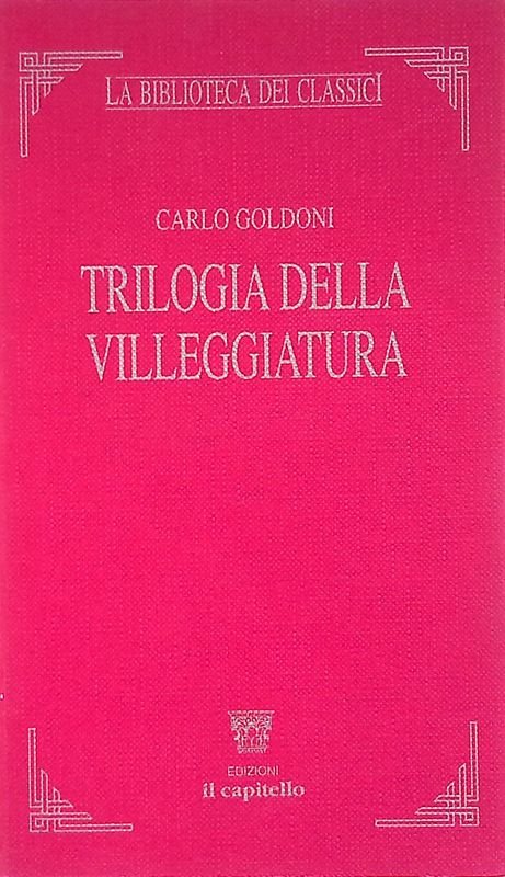 Trilogia della villegiatura
