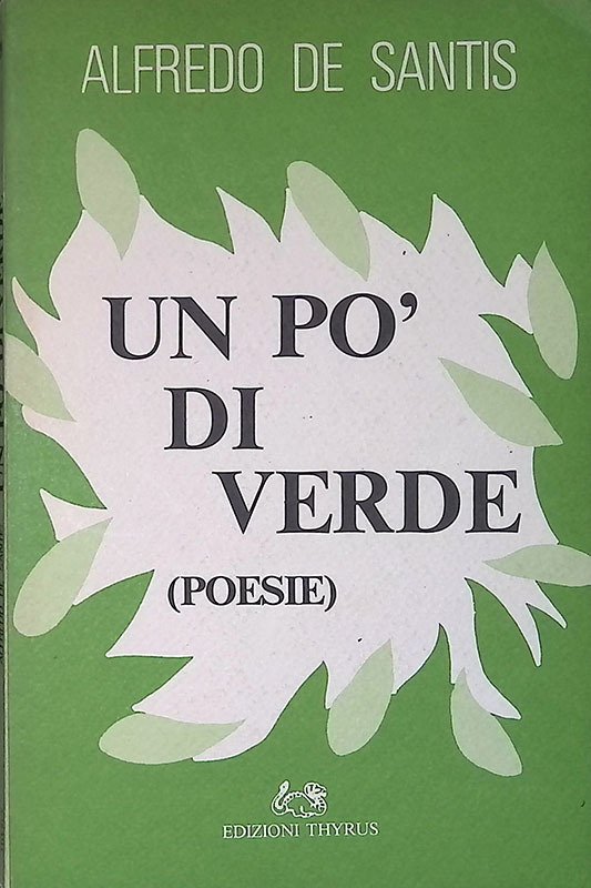 Un po' di verde. Poesie 1950-1990 | Immagine principale