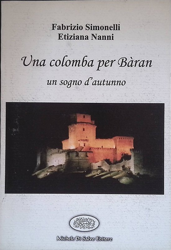 Una colomba per Baran. Un sogno d'autunno