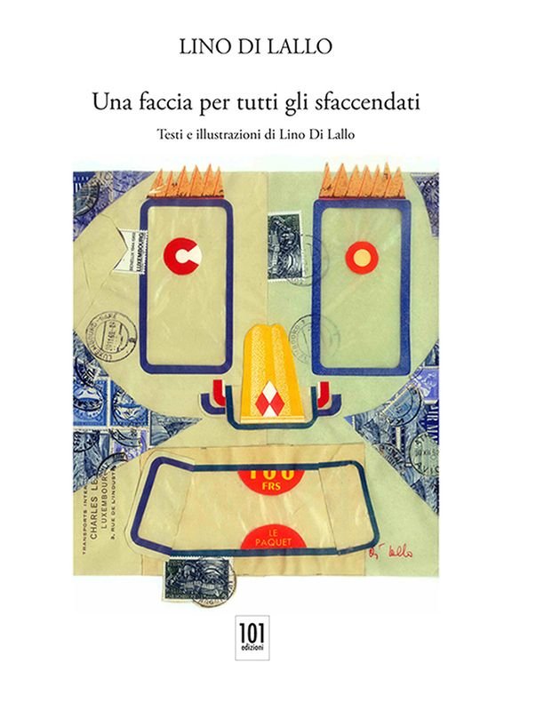 Una faccia per tutti gli sfaccendati
