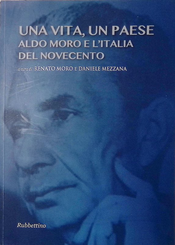 Una vita, un paese. Aldo Moro e l'Italia del Novecento | Immagine principale