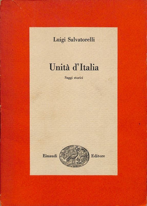 Unità d'Italia. Saggi storici