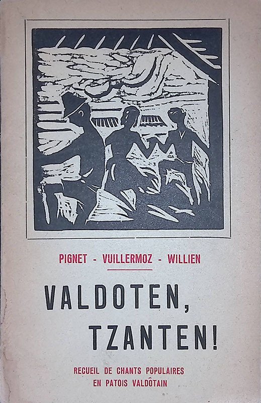Valdoten, Tzanten! Recueil de chant's populaires en patois valdotain. Tome …