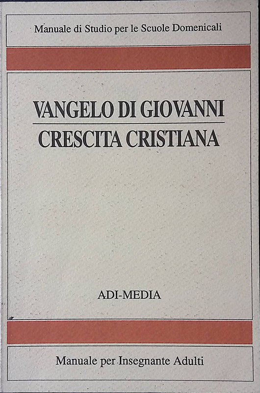 Vangelo di Giovanni. Crescita cristiana | Immagine principale
