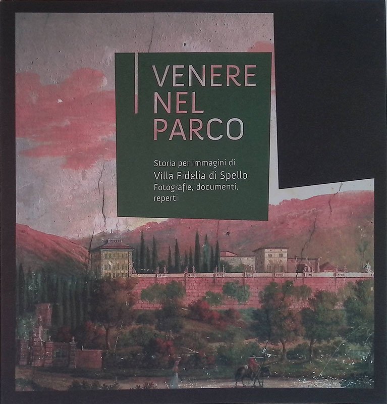 Venere nel parco. Storia per immagini di Villa Fidelia di … | Immagine principale