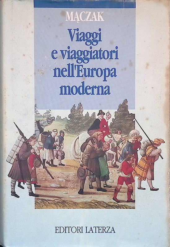 Viaggi e viaggiatori nell'Europa moderna