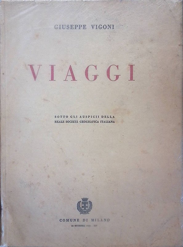 Viaggi. Sotto gli auspici della Reale Società Geografica Italiana | Immagine principale