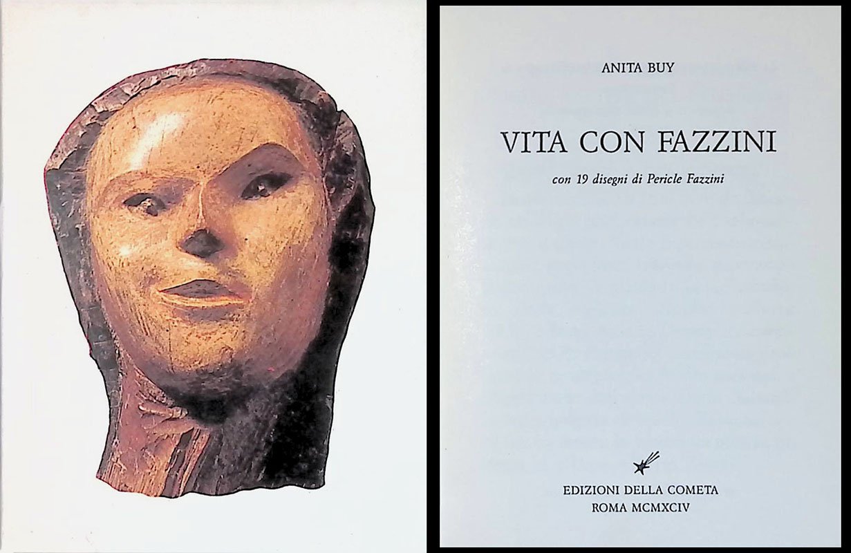 Vita con Fazzini. Con 19 disegni di Pericle Fazzini