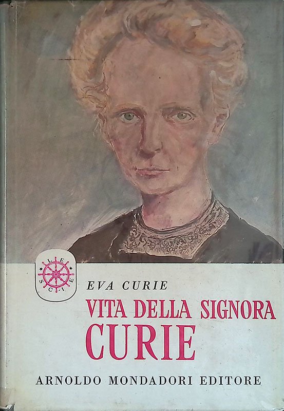 Vita della signora Curie