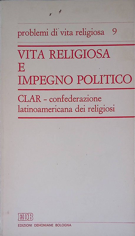 Vita religiosa e impegno politico | Immagine principale