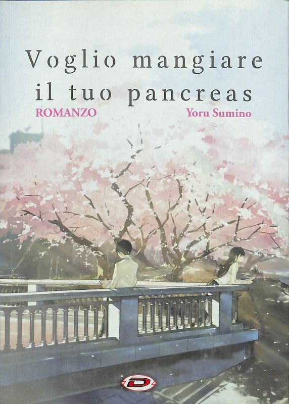 Voglio mangiare il tuo pancreas