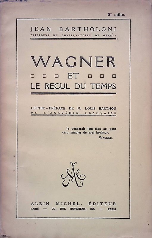 Wagner et le recul du temps