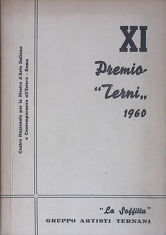 XI Premio Città di Terni 1960. Concorso Nazionale di pittura …