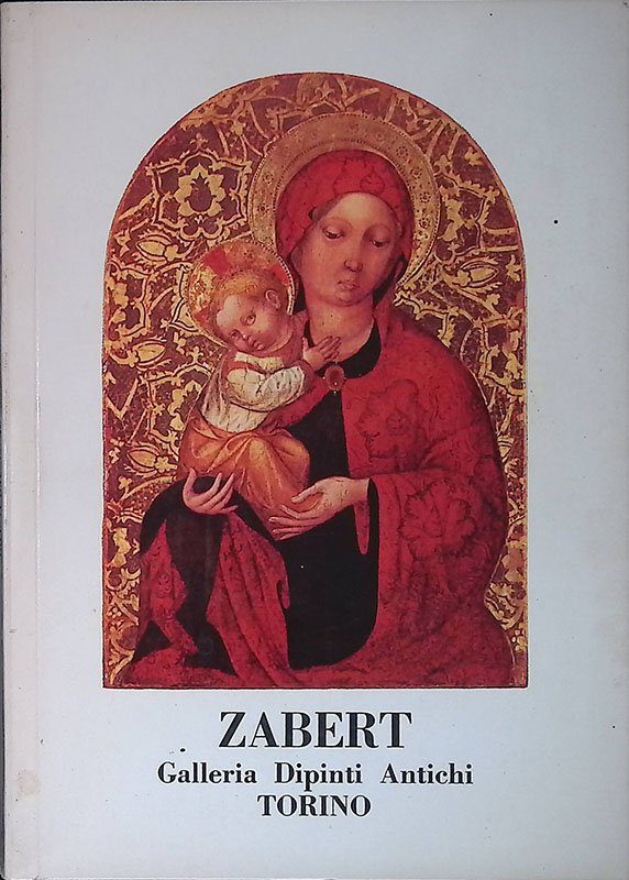 ZABERT n.74. Catalogo 9. Dipinti dal XV al XIX secolo …