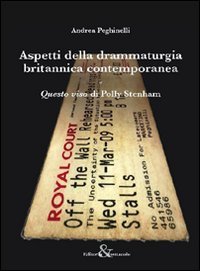 Aspetti della drammaturgia britannica contemporanea. «Questo viso» di Polly Stenham