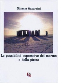 Le possibilità espressive del marmo e della pietra. Viaggio per …